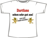 DART Fans sehen gut aus: Beweis; T-Shirt weiß, Gr. XXXL - 1