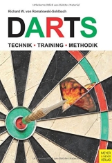 Darts: Technik - Training - Methodik - 1